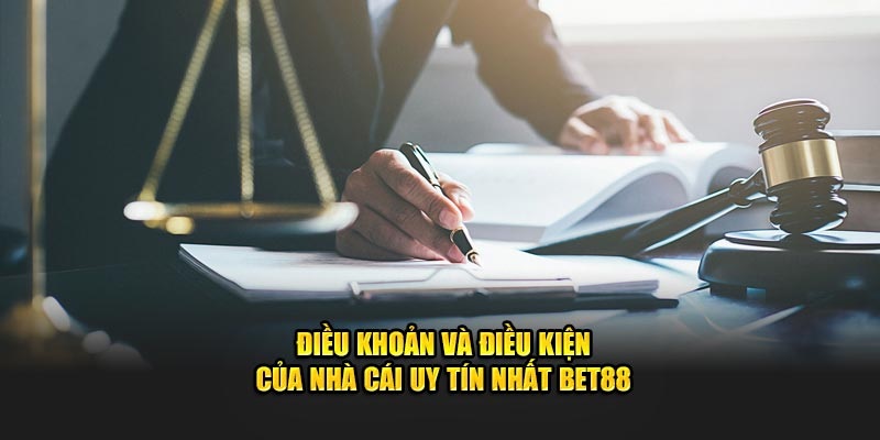 Khám phá những thông tin sơ lược về điều khoản và điều kiện BET88